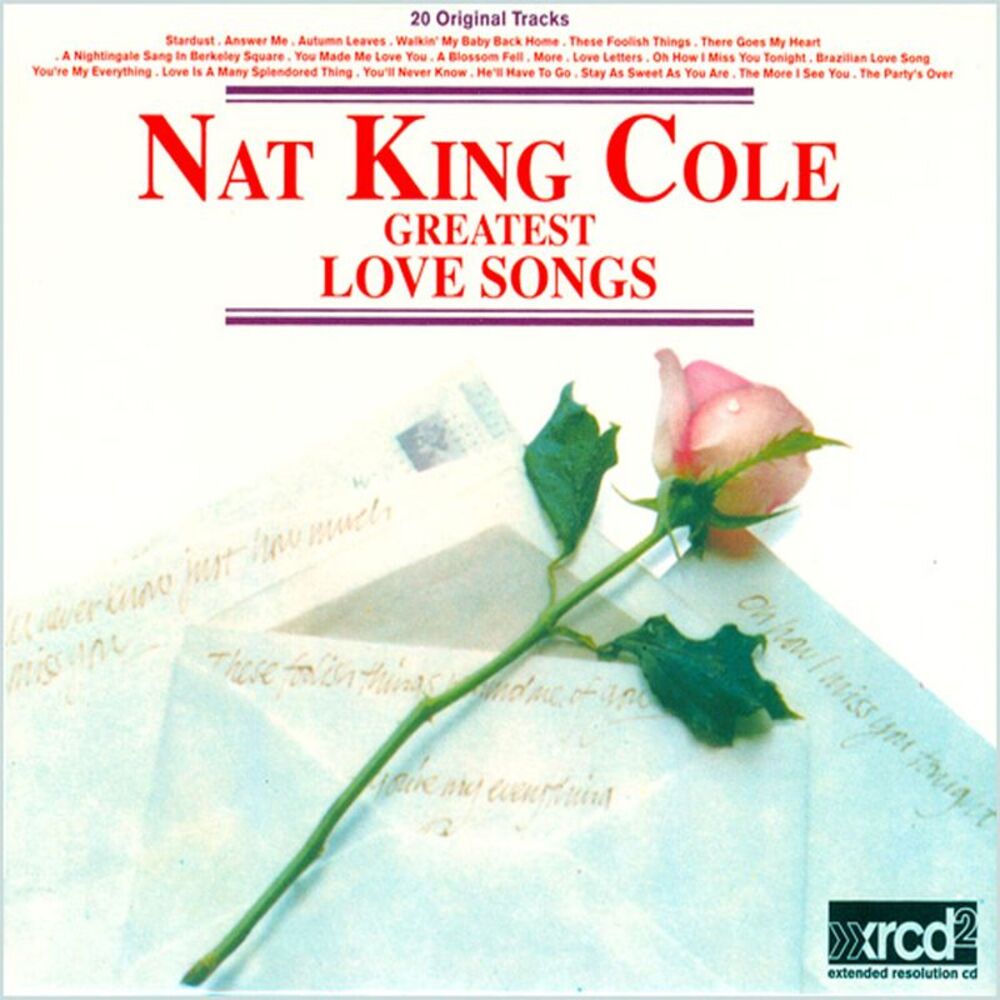 Nat King Cole - Greatest Love Songs  CD